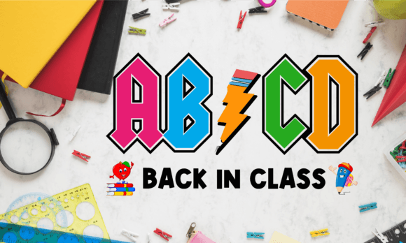 ABCD Back in Class Back to School
